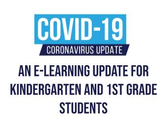 An e-Learning Update for Kindergarten and 1st Grade Students